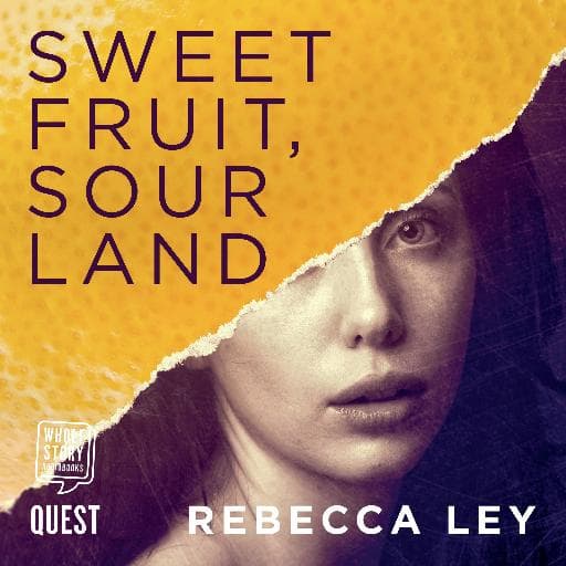 book cover for Sweet Fruit, Sour Land