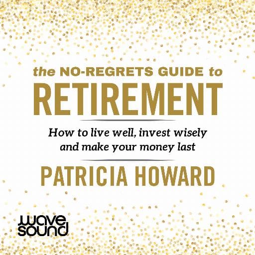 book cover for The No-Regrets Guide to Retirement