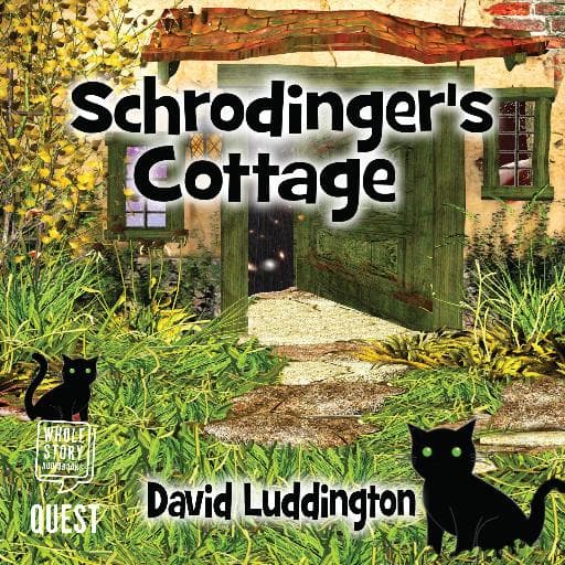 book cover for Schrodinger's Cottage