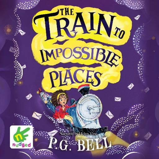 book cover for The Train to Impossible Places