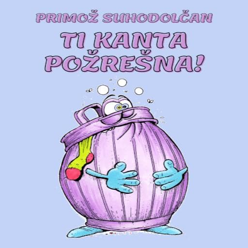 book cover for Ti kanta požrešna!