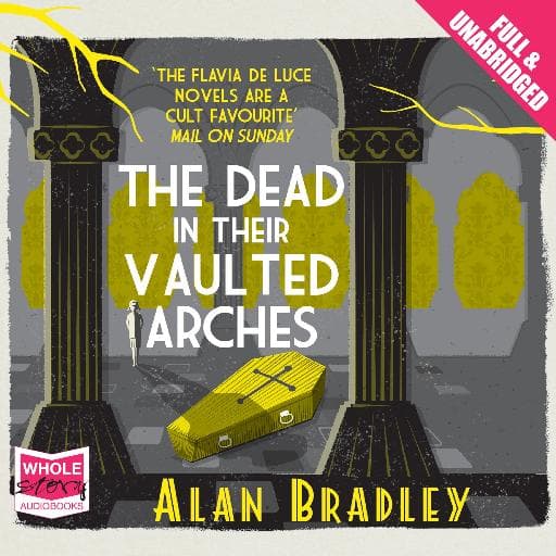 book cover for The Dead in their Vaulted Arches