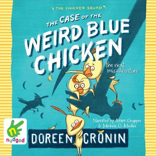 book cover for The Case of the Weird Blue Chicken