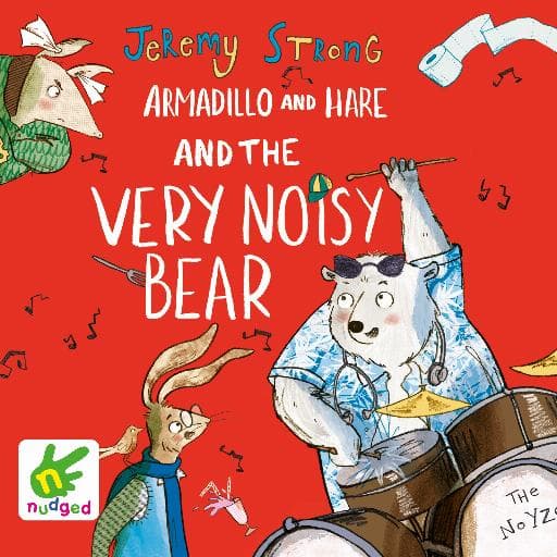 book cover for Armadillo and Hare and the Very Noisy Bear