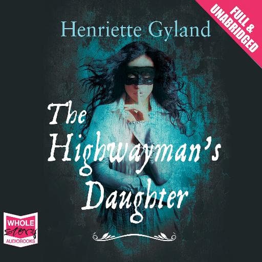 book cover for The Highwayman's Daughter