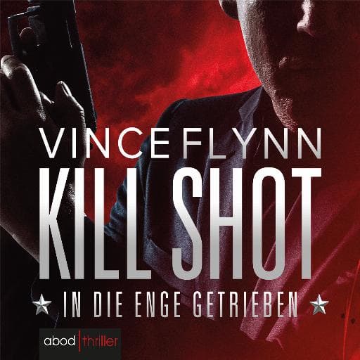 book cover for Kill Shot - In die Enge getrieben