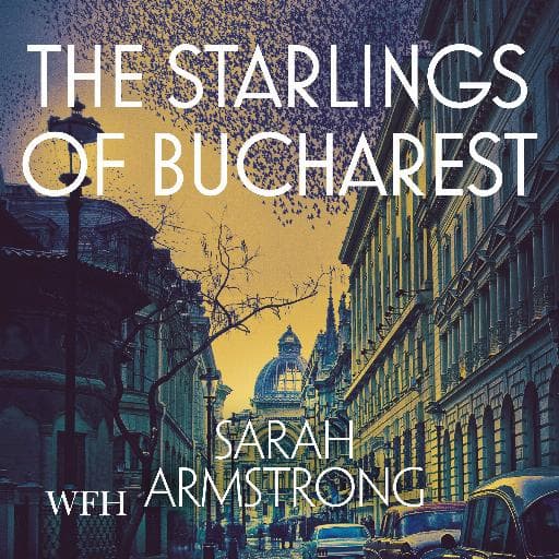 book cover for The Starlings of Bucharest