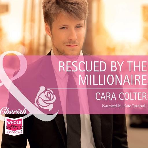 book cover for Rescued by the Millionaire