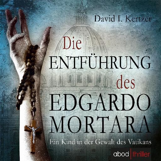 book cover for Die Entführung des Edgardo Mortara