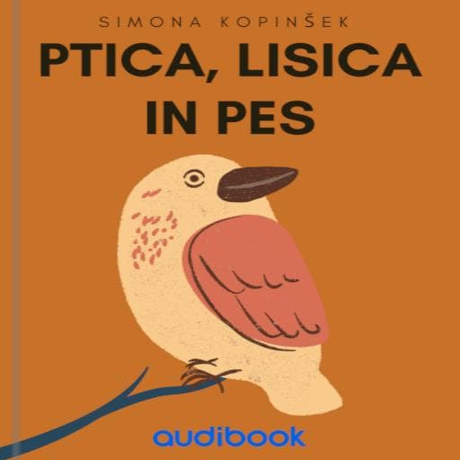 book cover for Ptica, lisica in pes