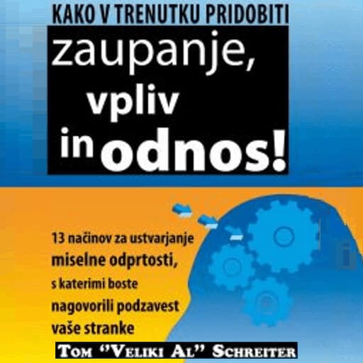 book cover for Kako v trenutku pridobiti zaupanje, vpliv in odnos?