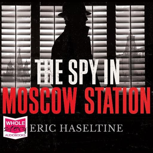 book cover for The Spy in Moscow Station