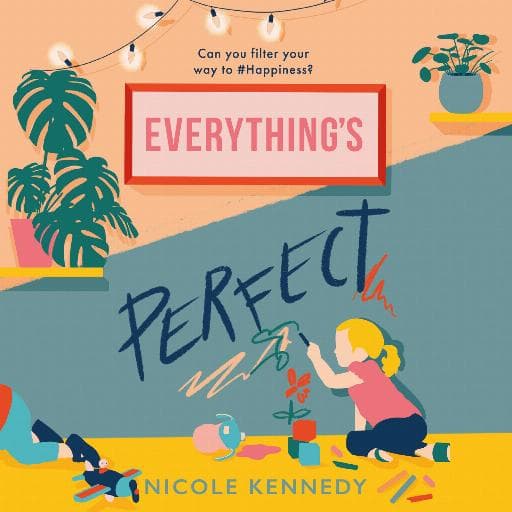 book cover for Everything's Perfect